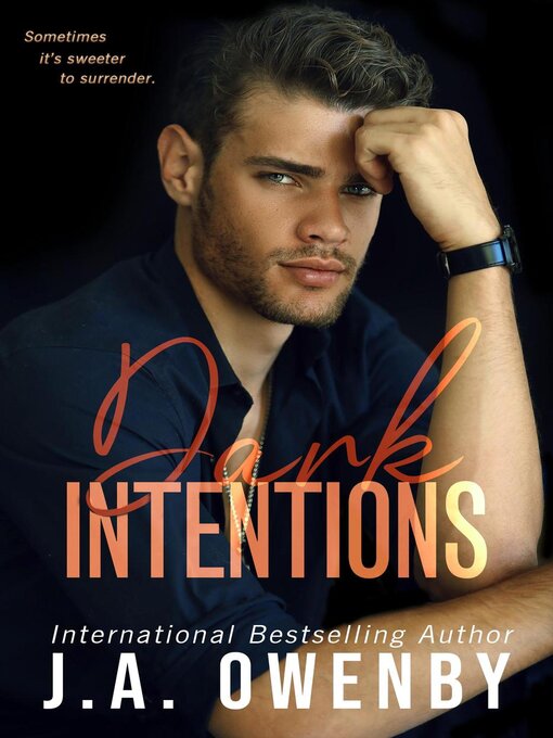 Title details for Dark Intentions by J.A. Owenby - Available